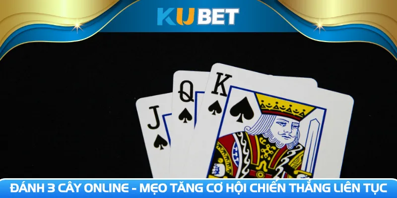 Đánh 3 cây online