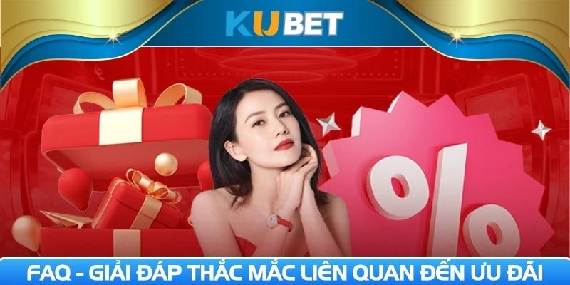 FAQ - Giải đáp thắc mắc liên quan đến ưu đãi giải trí